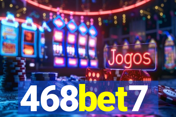 468bet7