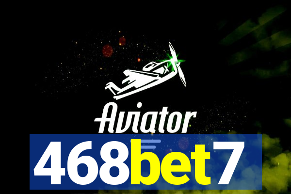 468bet7