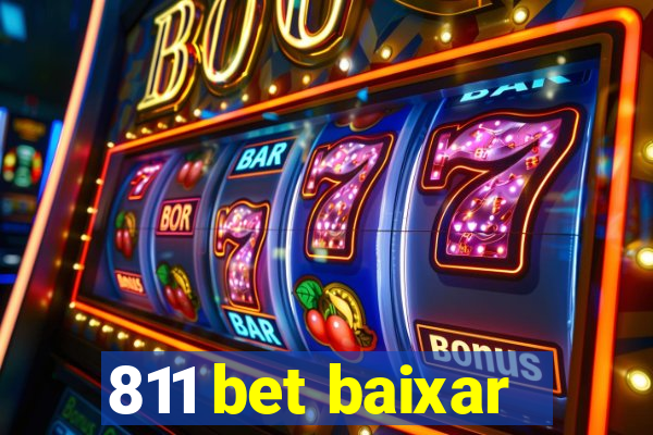 811 bet baixar