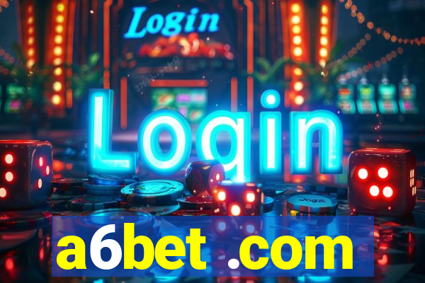 a6bet .com