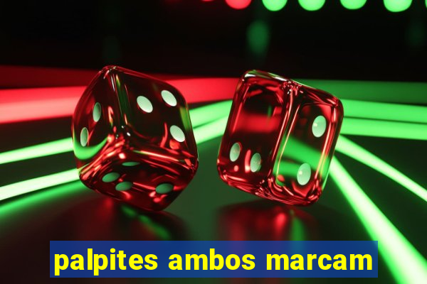 palpites ambos marcam