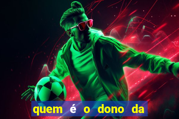 quem é o dono da bet nacional