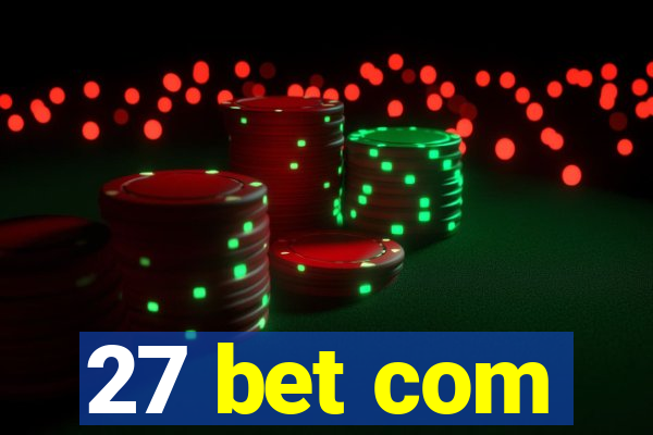 27 bet com