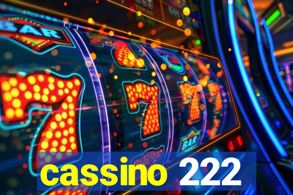 cassino 222