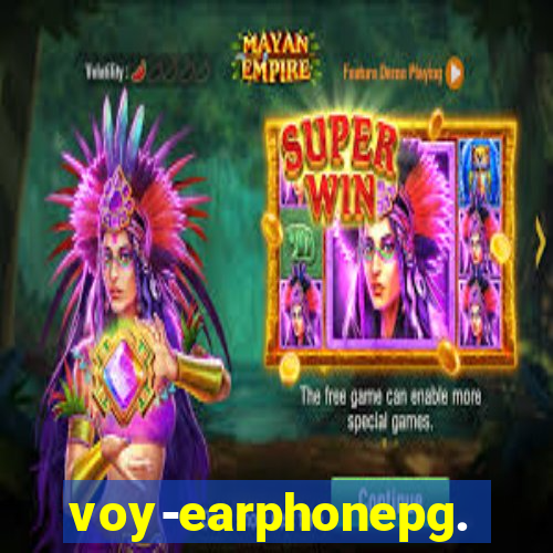 voy-earphonepg.com