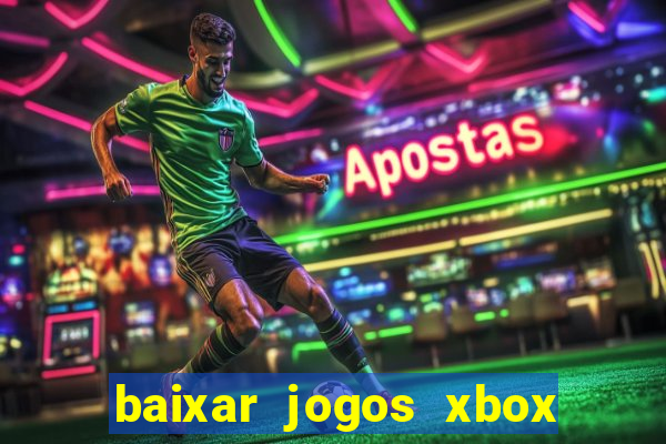 baixar jogos xbox 360 rgh