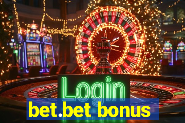 bet.bet bonus