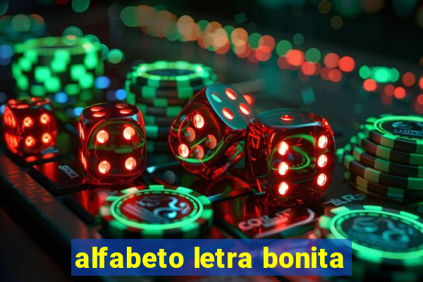 alfabeto letra bonita