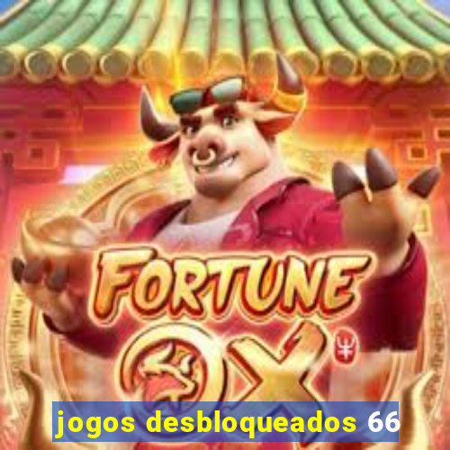 jogos desbloqueados 66