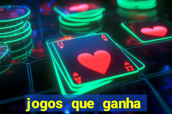 jogos que ganha dinheiro de verdade sem pagar nada