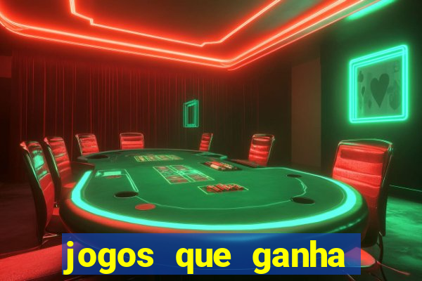 jogos que ganha dinheiro de verdade sem pagar nada