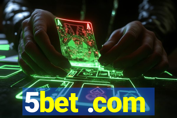 5bet .com