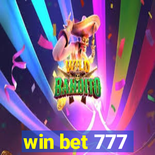 win bet 777