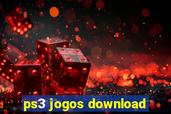 ps3 jogos download