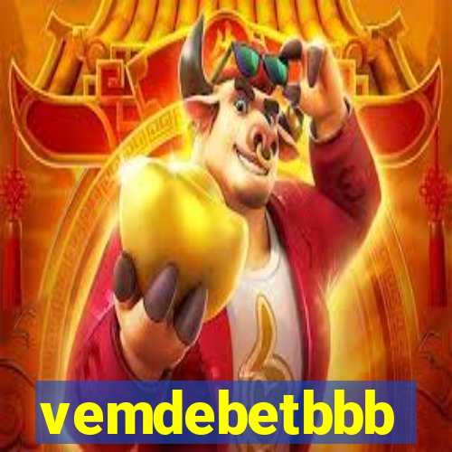 vemdebetbbb