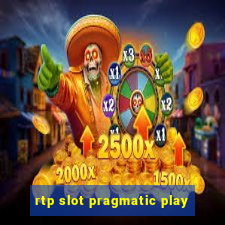 rtp slot pragmatic play