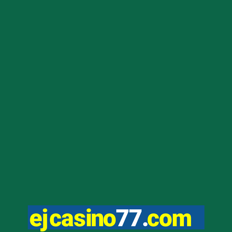 ejcasino77.com