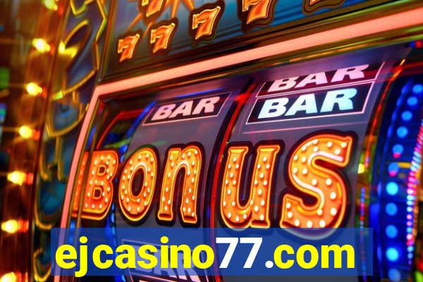 ejcasino77.com