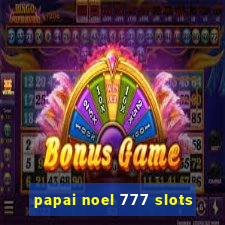 papai noel 777 slots