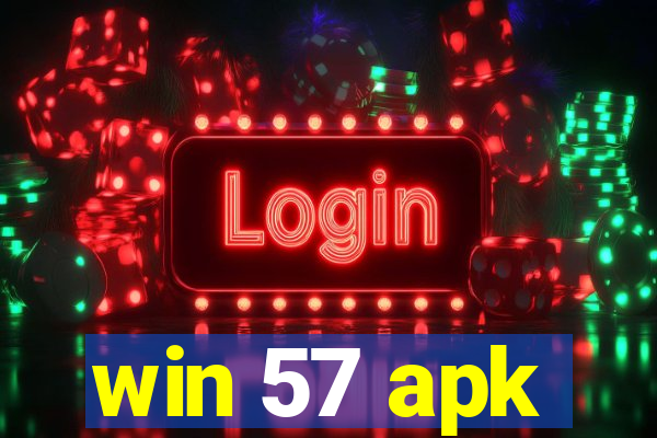 win 57 apk