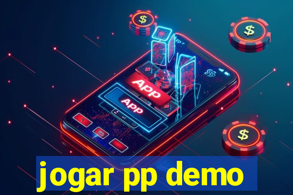 jogar pp demo