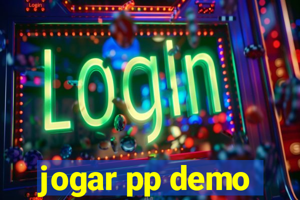 jogar pp demo