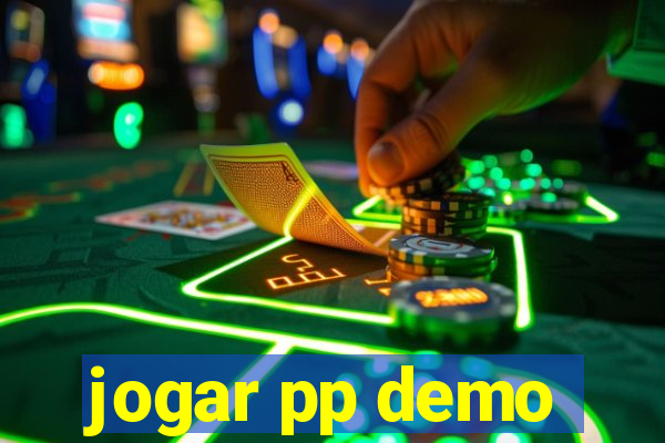 jogar pp demo