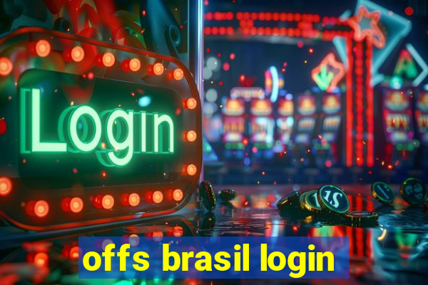 offs brasil login