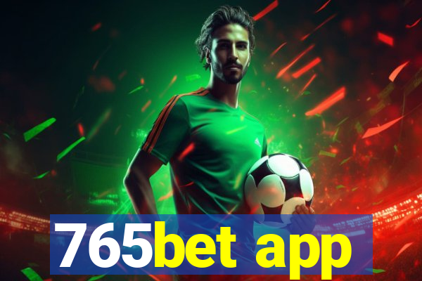 765bet app