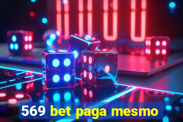 569 bet paga mesmo