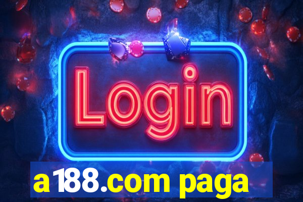 a188.com paga