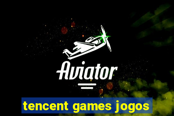 tencent games jogos