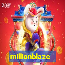 millionblaze