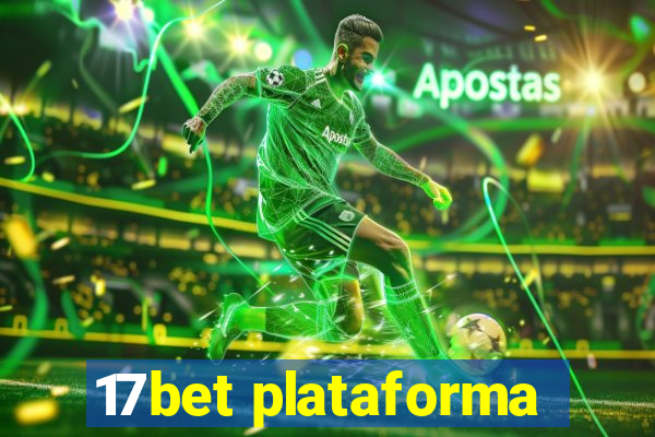 17bet plataforma