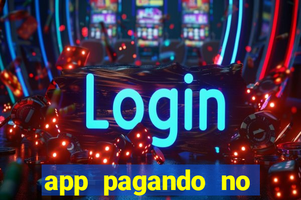 app pagando no cadastro via pix