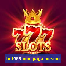 bet959.com paga mesmo