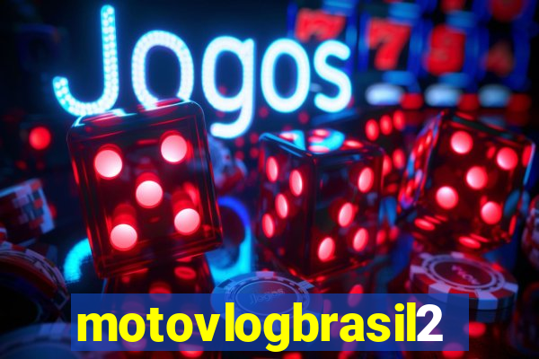 motovlogbrasil2