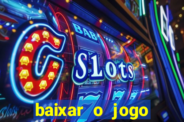 baixar o jogo street fighter