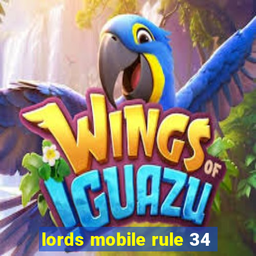 lords mobile rule 34