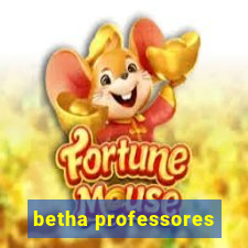 betha professores