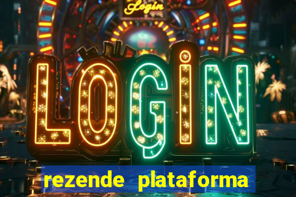 rezende plataforma de jogos