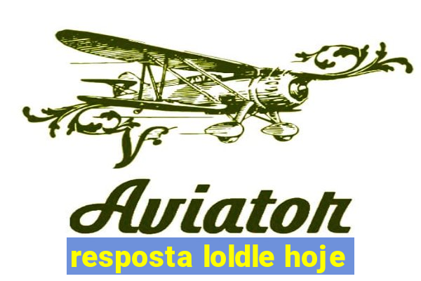 resposta loldle hoje