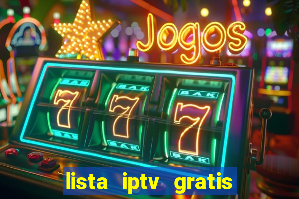 lista iptv gratis futebol ao vivo