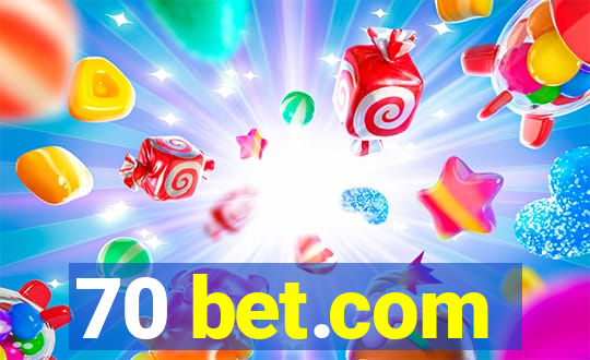 70 bet.com