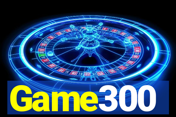 Game300