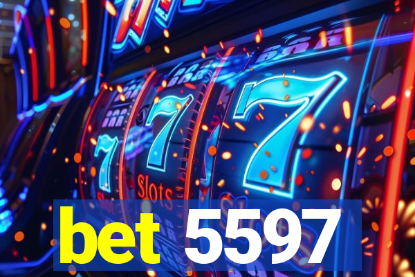 bet 5597