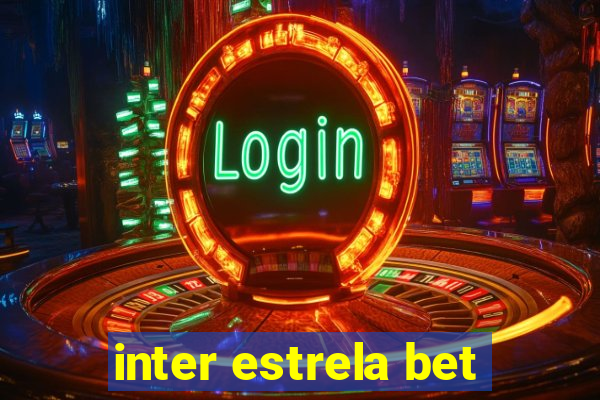 inter estrela bet