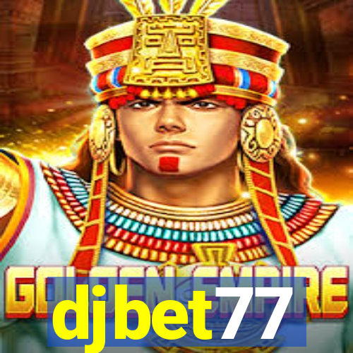 djbet77