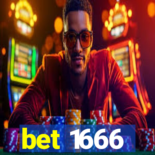 bet 1666