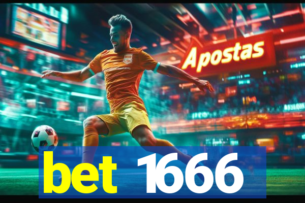 bet 1666